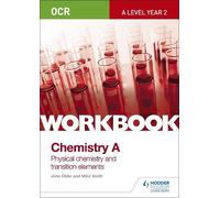 Mike Smith John OCR A-Level Year 2 Chemistry A Workbook: Physical ch (Tascabile)
