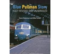 Mike Smith Kevin The Blue Pullman Story (Fully Revised and U (Copertina rigida)