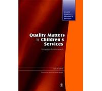 Mike Stein Quality Matters in Children's Services (Tascabile)
