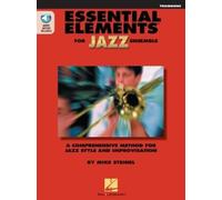 Mike Steinel Essential Elements for Jazz Ensemble (Trombon (Mixed Media Product)