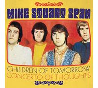 Mike Stuart Span - Children Of Tomorrow / Concerto Of Thoughts (2 LP)