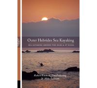 Mike Sullivan Robert Emmott Tim Picker The Outer Hebrides Sea Kayak (Tascabile)