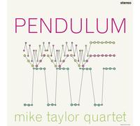 Mike Taylor Quartet Pendulum (Vinyl LP) 12" Album