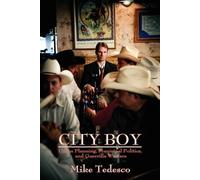 Mike Tedesco City Boy (Tascabile)