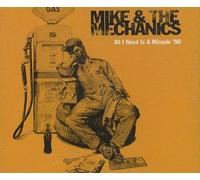 Mike & the Mechanics - All I Need Is a Miracle '96