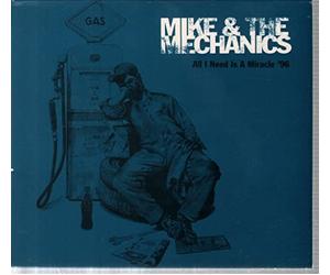 Mike & The Mechanics - All I Need is a Miracle [Import]