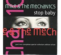 Mike & The Mechanics - Stop baby