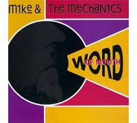 Mike and the Mechanics - Word Of Mouth