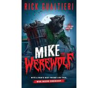Mike The Werewolf: A Horror Comedy: 1