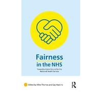 Mike Thomas Fairness in the NHS (Tascabile)