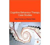 Mike Thomas Mandy Drake Cognitive Behaviour Therapy Case Studies (Tascabile)