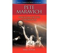 Mike Towle Pete Maravich (Copertina rigida) Great American Sports Legends