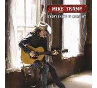 Mike Tramp Everything Is Alright (Vinyl LP) 12" Album