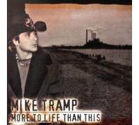 Mike Tramp - More To Life Than This