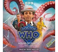 Mike Tucker Doctor Who: House of Plastic (CD)