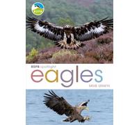 Mike Unwin RSPB Spotlight: Eagles (Tascabile) RSPB