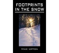Mike Upton Footprints in the Snow (Tascabile)