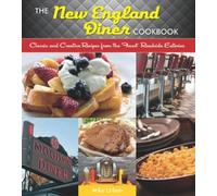 Mike Urban The New England Diner Cookbook (Tascabile)