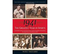 Mike Vaccaro 1941The Greatest Year In Sports (Tascabile)