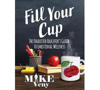 Mike Veny Fill Your Cup (Tascabile)