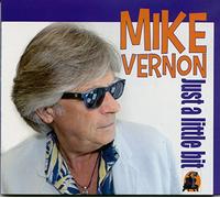 Just A Little Bit - Mike Vernon (Audio cd)
