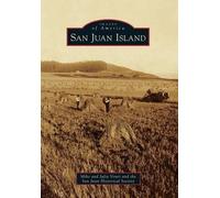 Mike Vouri Julia Vouri San Juan Island (Tascabile) Images of America