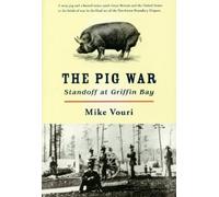 Mike Vouri The Pig War (Tascabile)