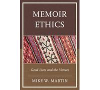 Mike W. Martin Memoir Ethics (Copertina rigida)