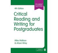 Mike Wallace Alison Wr Critical Reading and Writing for Postgraduat (Tascabile)