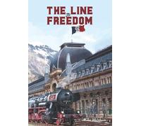 Mike Walsham The Line to Freedom (Tascabile)