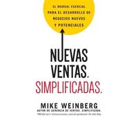 Mike Weinberg Nuevas ventas. Simplificadas. (Tascabile)
