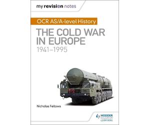 Mike Wells Nich My Revision Notes: OCR AS/A-level History: The Cold (Tascabile)