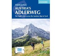 Mike Wells Trekking Austria's Adlerweg (Tascabile)