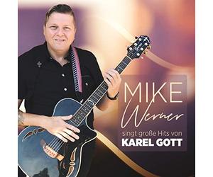 Mike Werner - Singt Große Hits Von Karel Gott CD