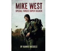 Mike West: Special Forces Super-Soldier