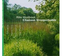 Mike Westbrook Chanson Irresponsable (CD) Album