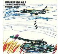 Mike Westbrook Conce - Marching Song Vol. 2