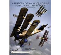 Mike Westrop A History of No. 10 Squadron (Copertina rigida)
