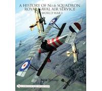 Mike Westrop A History of No.6 Squadron (Copertina rigida)