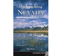 Mike White Backpacking Nevada (Copertina rigida) Backpacking