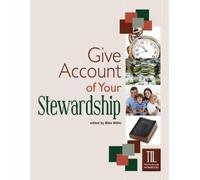 Mike Willis Give Account of Your Stewardship (Tascabile)