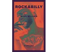 Mike Wilson Rockabilly (Tascabile)
