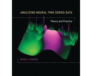 Mike X Cohen Analyzing Neural Time Series Data (Copertina rigida) MIT Press