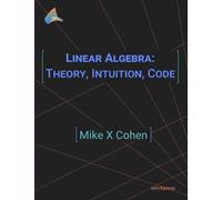 Mike X Cohen Linear Algebra (Tascabile)