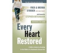 Mike Yorkey Fred Stoeker Brenda Stoeker Every Heart Restored (Tascabile)