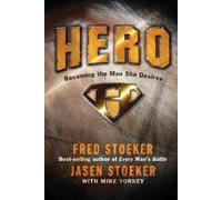 Mike Yorkey Fred Stoeker Jason Stoeker Hero (Tascabile)