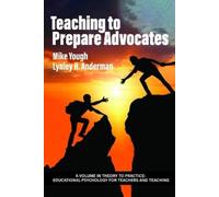 Mike Yough Teaching to Prepare Advocates (Tascabile)