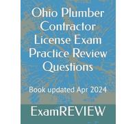 Mike Yu Examrev Ohio Plumber Contractor License Exam Practice Review (Tascabile)