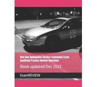Mike Yu Examrev Red Seal Automotive Service Technician Exam Unoffici (Tascabile)