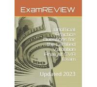Mike Yu Examrev Unofficial Practice Questions for the Certified Valu (Tascabile)